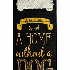 A House Is Not a Home Without a Dog Wood Sign Wall Decor Farmhouse 16x7-HD174